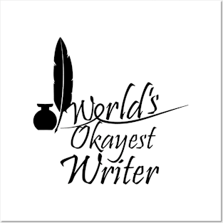 World's Okayest Writer Posters and Art